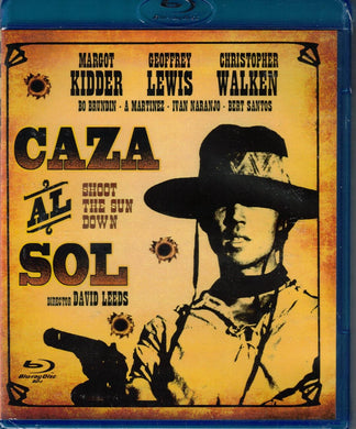 Caza al sol (Shoot the Sun Down) (Bluray Nuevo)