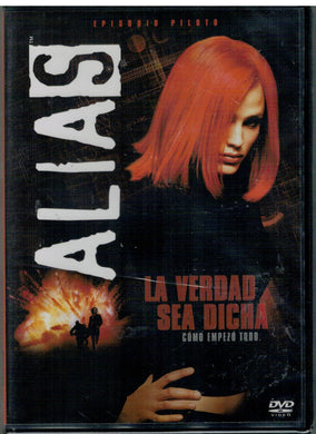 Alias - Episodio piloto La verdad sea dicha (DVD Nuevo)