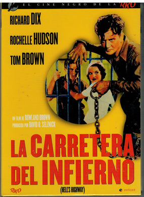 La carretera del infierno (Hell's Highway)  (DVD Nuevo)