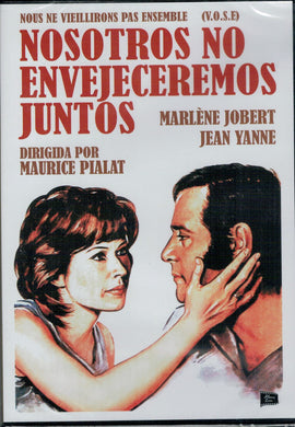 Nosotros no envejeceremos juntos (v.o. Francés) (DVD Nuevo)