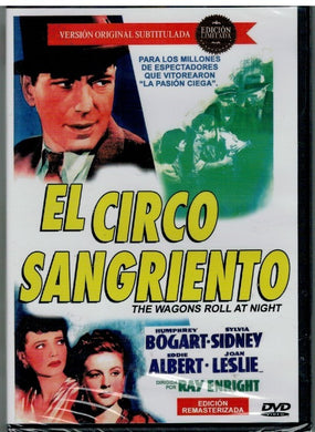 El circo sangriento (The Wagons Roll at Night) (v.o. Inglés)  (DVD Nuevo)