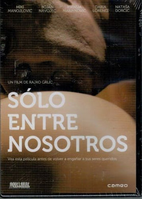 Solo entre nosotros (v.o. Croata) (DVD Nuevo)